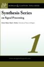 Synthesis Series In Signal Processing - Preview