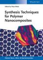 Synthesis Techniques For Polymer Nanocomposites - Preview