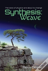 Synthesis:Weave