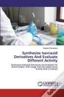 Synthesize Isoniazid Derivatives And Evaluate Different Activity