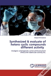 Capa do artigo Synthesized & Evaluate Of Hetero Cyclic Compounds Different Activity