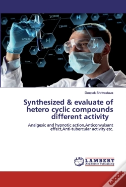 Capa do artigo Synthesized & Evaluate Of Hetero Cyclic Compounds Different Activity