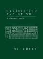 Synthesizer Evolution Modern Classics - Preview