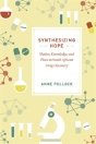 Synthesizing Hope - Preview