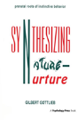 Synthesizing Nature-Nurture - Preview