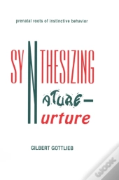 Synthesizing Nature-Nurture