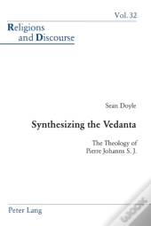 Synthesizing The Vedanta