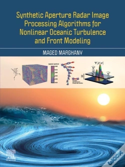 Capa do artigo Synthetic Aperture Radar Image Processing Algorithms For Nonlinear Oceanic Turbulence And Front Modeling