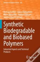 Synthetic Biodegradable And Biobased Polymers