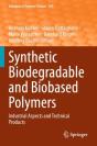 Synthetic Biodegradable And Biobased Polymers - Preview