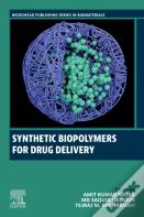 Synthetic Biopolymers For Drug Delivery