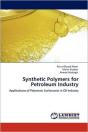 Synthetic Polymers For Petroleum Industry - Preview
