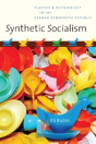 Synthetic Socialism - Preview