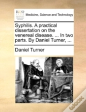 Capa do artigo Syphilis. A Practical Dissertation On Th