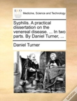 Capa do artigo Syphilis. A Practical Dissertation On Th