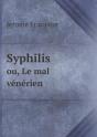 Syphilis Ou, Le Mal Venerien - Preview