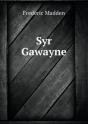 Syr Gawayne - Preview