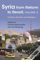 Syria From Reform To Revolt