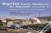 Syria From Reform To Revolt