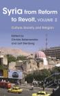 Syria From Reform To Revolt - Preview
