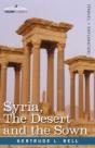 Syria, The Desert And The Sown - Preview