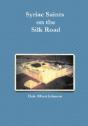 Syriac Saints On The Silk Road - Preview