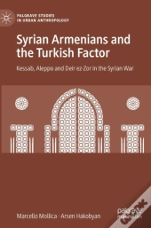 Syrian Armenians And The Turkish Factor