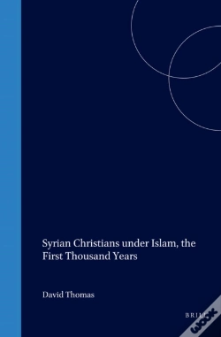Capa do artigo Syrian Christians Under Islam, The First Thousand Years