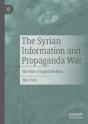 Syrian Information And Propaganda War - Preview