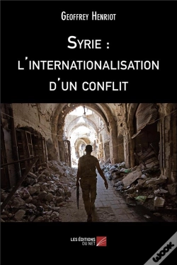 Capa do artigo Syrie : L'Internationalisation D'Un Conflit