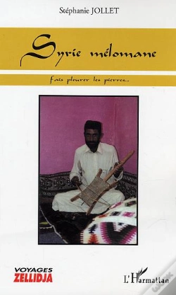 Capa do artigo Syrie Melomane Fais Pleurer Les Pierres