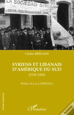 Capa do artigo Syriens Et Libanais D'Amérique Du Sud 1918-1945