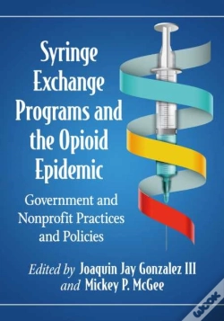 Capa do artigo Syringe Exchange Programs And The Opioid Epidemic