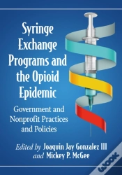 Capa do artigo Syringe Exchange Programs And The Opioid Epidemic