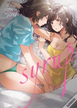 Capa do artigo Syrup: A Yuri Anthology Vol. 4