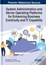System Administration And Server Operating Platforms For Enhancing Business Continuity And It Capability