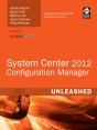 System Center 2012 Configuration Manager (Sccm) Unleashed - Preview
