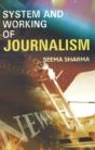 System & Working Of Journalism - Preview