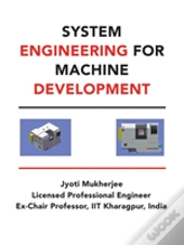 System Engineering For Machine Development