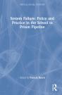 System Failure: Policy And Practice In The School-To-Prison Pipeline - Preview