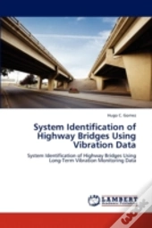 System Identification Of Highway Bridges