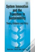 System Innovation And The Transition To Sustainability