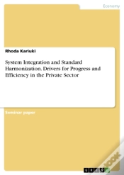Capa do artigo System Integration And Standard Harmonization. Drivers For Progress And Efficiency In The Private Sector