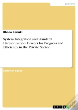 Capa do artigo System Integration And Standard Harmonization. Drivers For Progress And Efficiency In The Private Sector