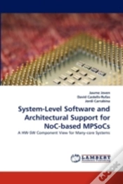 Capa do artigo System-Level Software And Architectural Support For Noc-Based Mpsocs