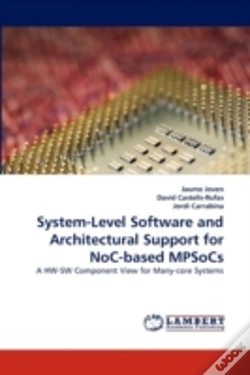 Capa do artigo System-Level Software And Architectural Support For Noc-Based Mpsocs