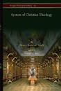 System Of Christian Theology - Preview