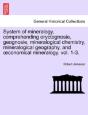 System Of Mineralogy, Comprehending Oryc - Preview