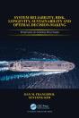 System Reliability, Risk, Longevity, Sustainability And Optimal Decision Making - Preview