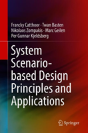 System-Scenario-Based Design Principles And Applications - Preview